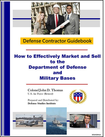 How to Effectively Market and Sell to the Department of Defense and Military Bases